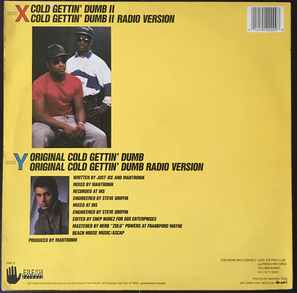 Just-Ice : Cold Gettin' Dumb (12", Single)
