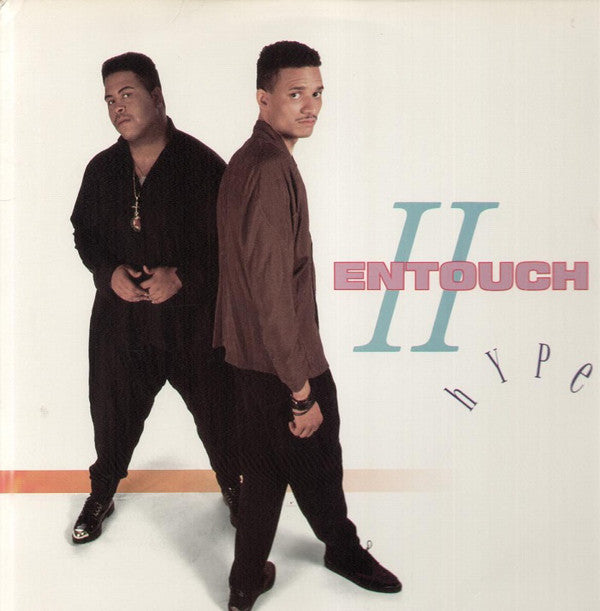 Entouch (2) : II Hype (12")