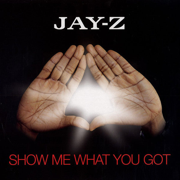 Jay-Z : Show Me What You Got (12", Promo)