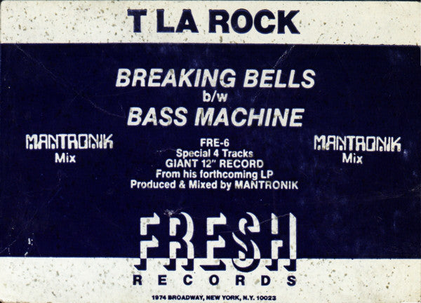 T La Rock : Breaking Bells / Bass Machine (12", Single)