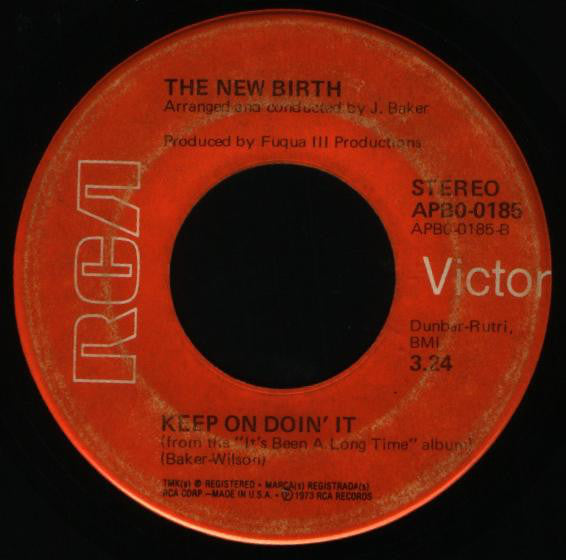 New Birth : It's Been A Long Time / Keep On Doin' It (7", Single)