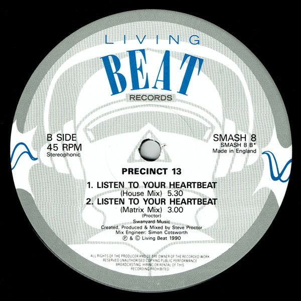 Precinct 13 (2) : Listen To Your Heartbeat (12")
