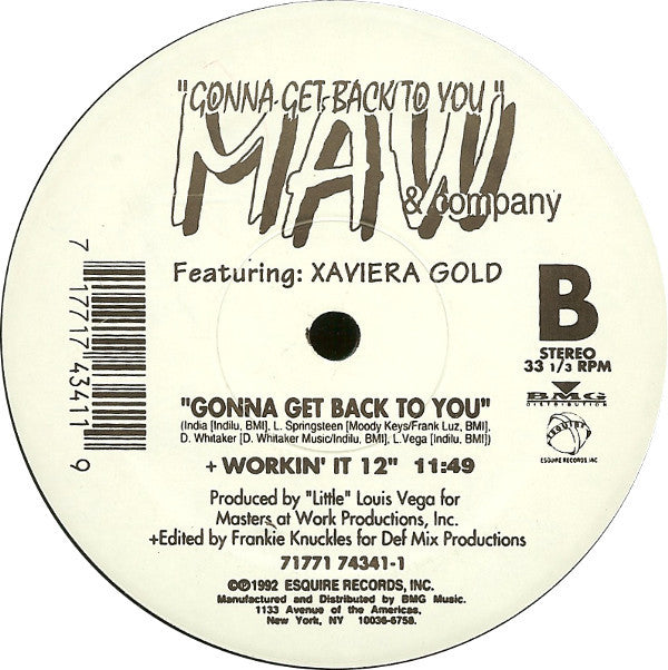MAW & Company* Featuring: Xaviera Gold : Gonna Get Back To You (12")