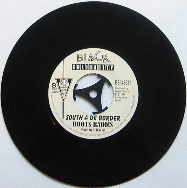 Early B (2) / Roots Radics* : No Funny Trick / South A De Border (7", RE)