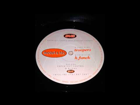 Model & HLS : Trooperz / H Funck (12")