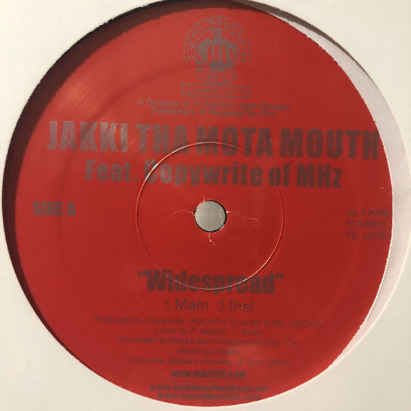 Jakki Tha Mota Mouth* : Widespread (12")