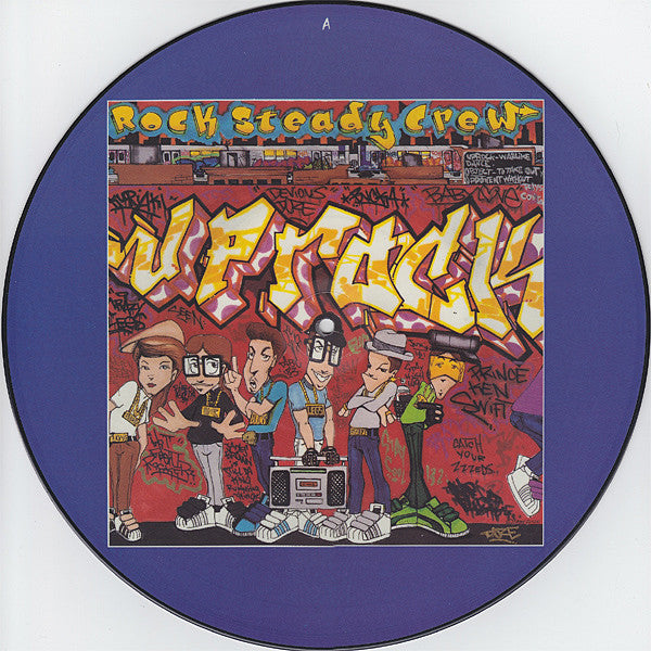 Rock Steady Crew* : Uprock (12", Pic)
