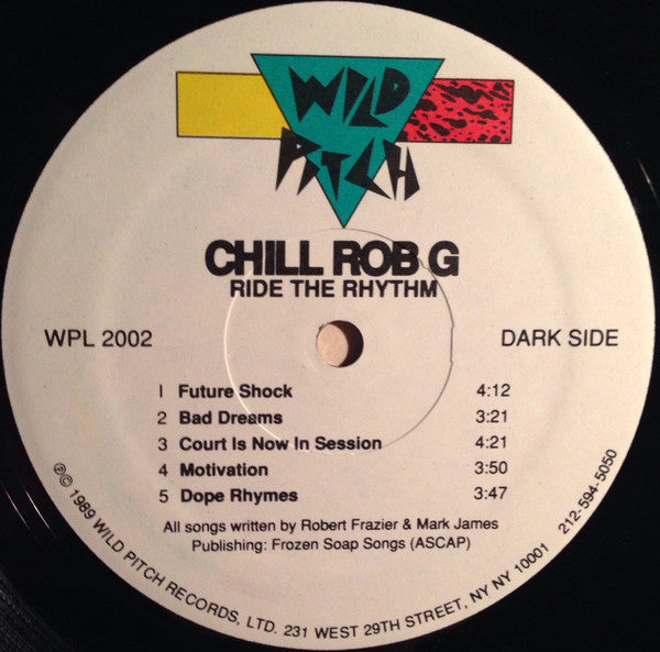 Chill Rob G : Ride The Rhythm (LP, Album)