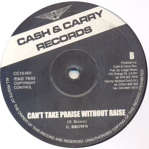 Dennis Brown / U. Brown* : Praise Without Raise / Can't Take Praise Without Raise (10", RE)