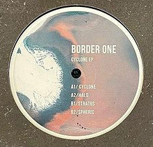 Border One : Cyclone EP (12", EP)