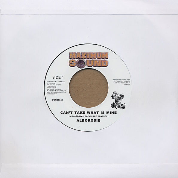 Alborosie : Can't Take What Is Mine (7", Ltd)