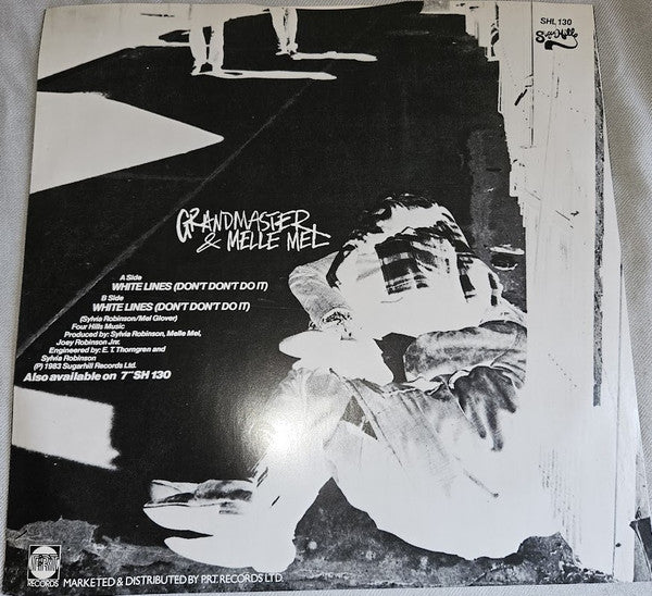 Grandmaster & Melle Mel* : White Lines (Don't Don't Do It) (12", 2 T)