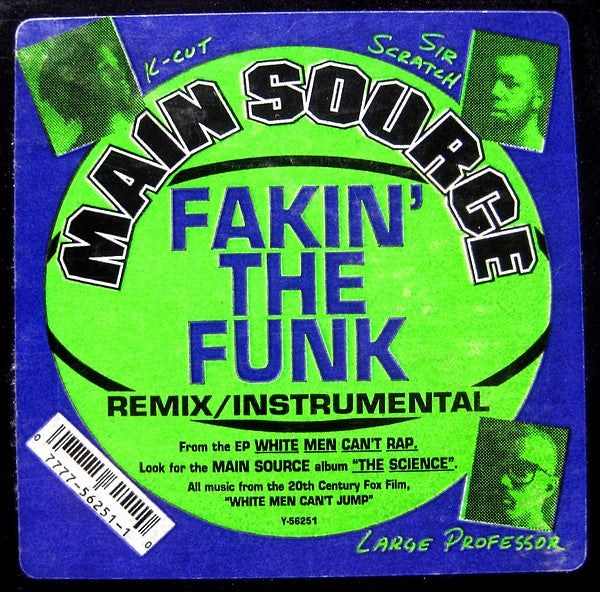 Main Source : Fakin' The Funk (12")