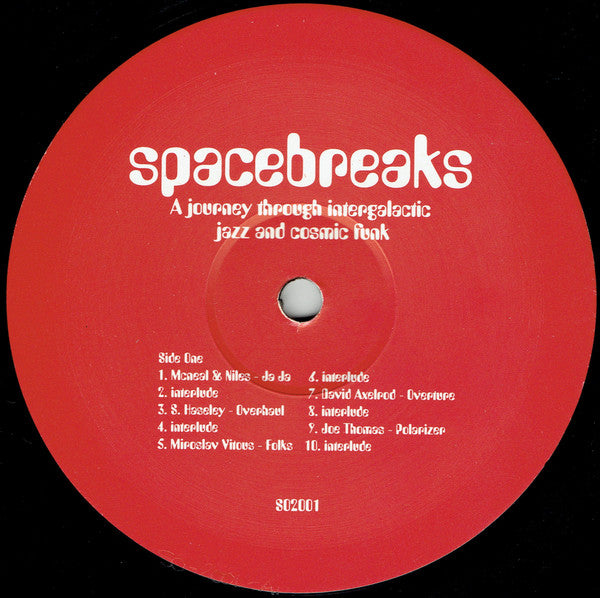 Various : Spacebreaks (LP, Comp)