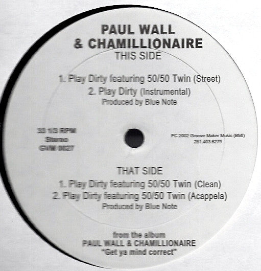 Paul Wall & Chamillionaire : Play Dirty (12", Promo)
