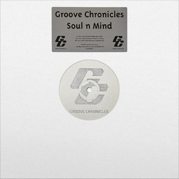 Groove Chronicles : Soul n Mind (12")