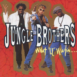 Jungle Brothers : What "U" Waitin' "4"? (2x12", Ltd, Gat)