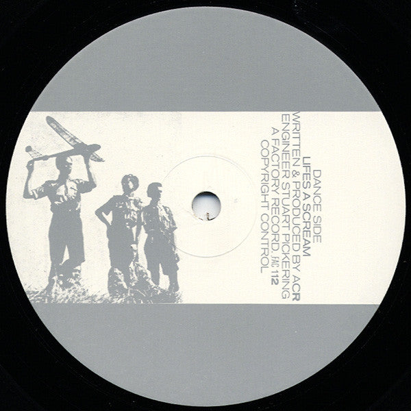 A Certain Ratio : Lifes A Scream / There's Only This (12")