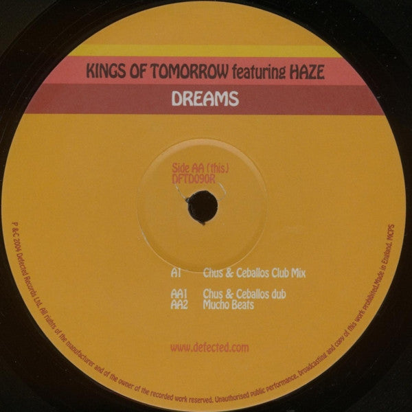 Kings Of Tomorrow Featuring Haze : Dreams (Remixes) (12")