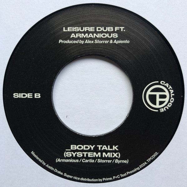 Leisure Dub Ft. Armanious : Body Talk (7", Single)