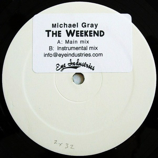 Michael Gray : The Weekend (12", W/Lbl)