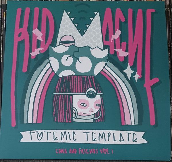 Kid Acne : Totemic Template (Edna & Friends Vol. 1) (LP)