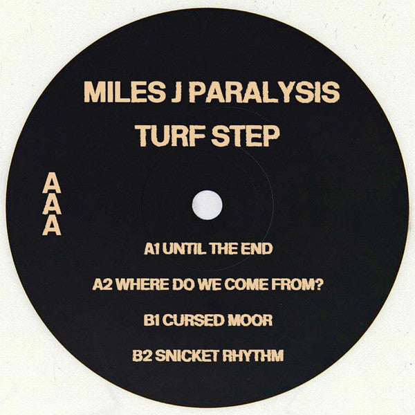 Miles J. Paralysis : Turf Step EP (12", EP)