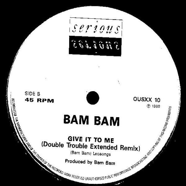 Bam Bam : Give It To Me (The Remixes) (12")