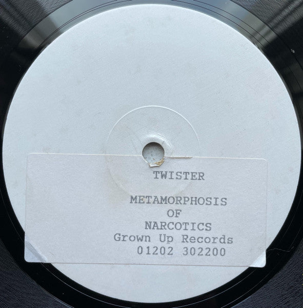 Twister : Metamorphosis Of Narcotics (12", W/Lbl)