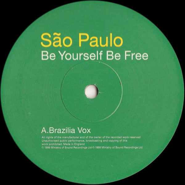 São Paulo : Be Yourself Be Free (12")