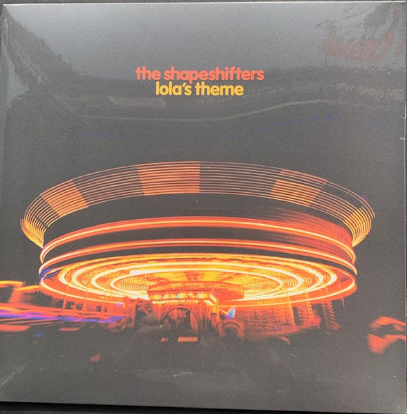 Shapeshifters : Lola's Theme (12", RE)
