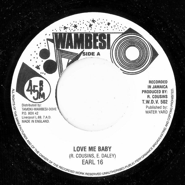 Earl 16* : Love Me Baby (7")