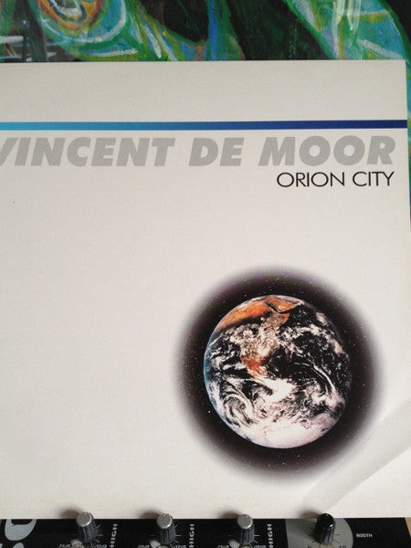 Vincent De Moor : Orion City (12")