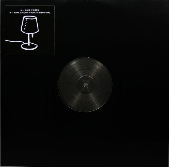 The White Lamp : Make It Good (12")