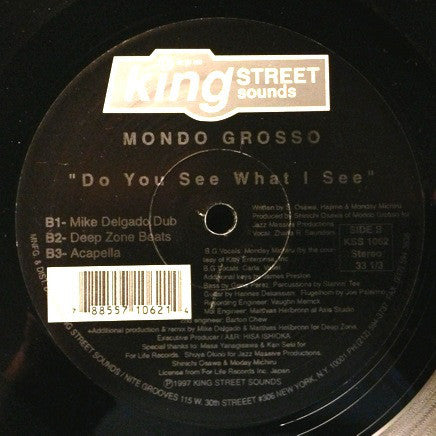 Mondo Grosso : Do You See What I See (12")