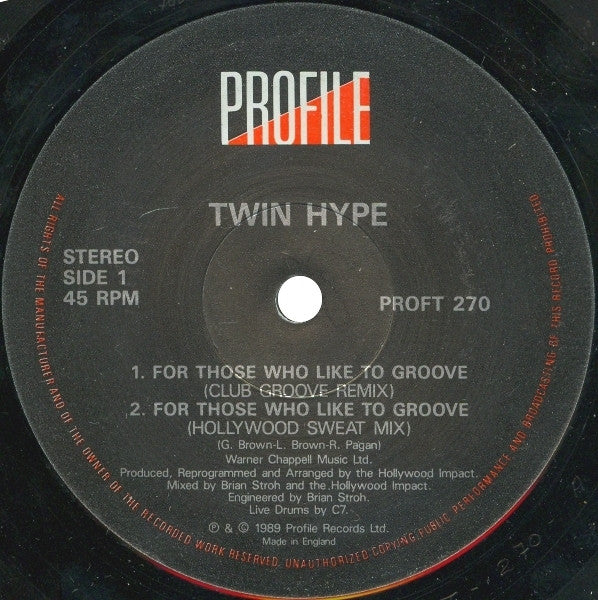 Twin Hype : For Those Who Like To Groove (12")