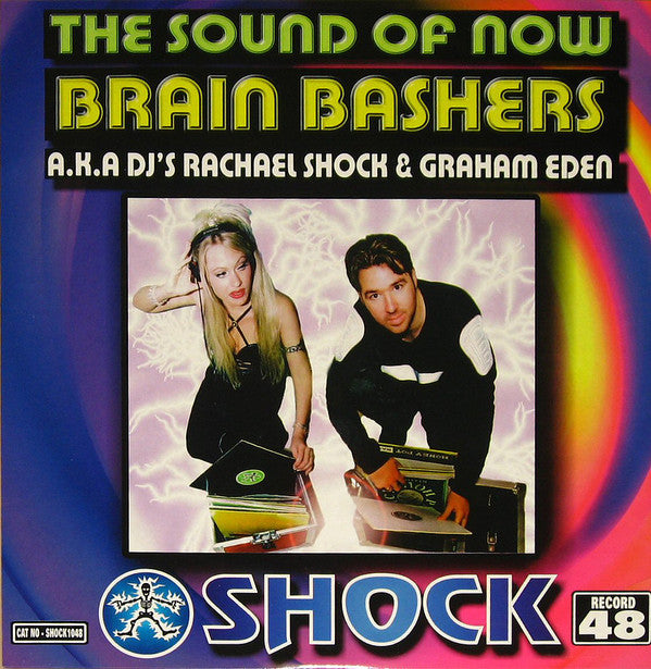 Brain Bashers : The Sound Of Now (12")