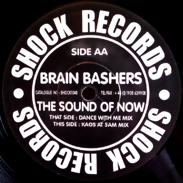 Brain Bashers : The Sound Of Now (12")