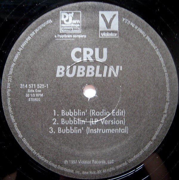 CRU : Bubblin' (12")
