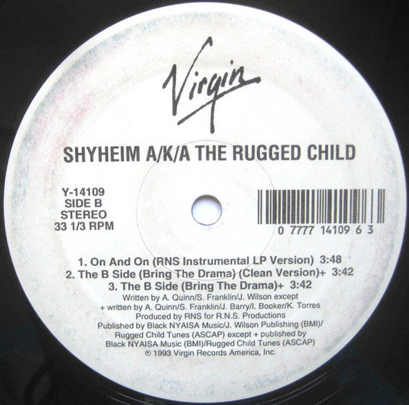 Shyheim A/K/A The Rugged Child : On And On (12")