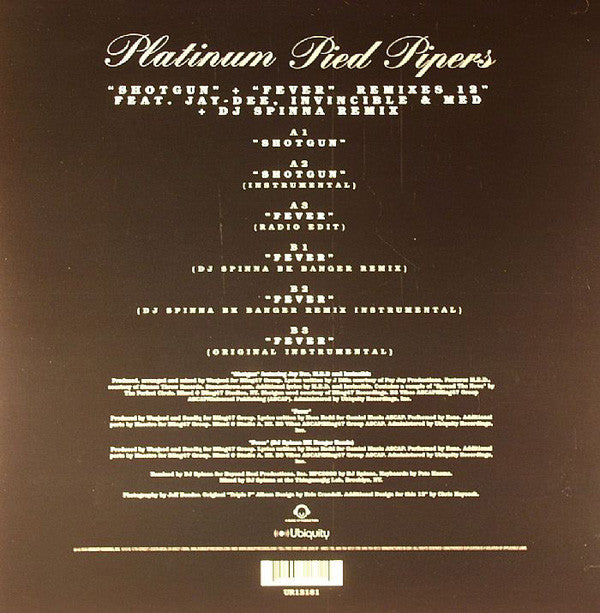 Platinum Pied Pipers : Shotgun + Fever Remixes (12")