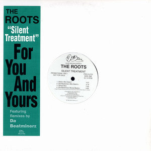 The Roots : Silent Treatment (12", Promo)