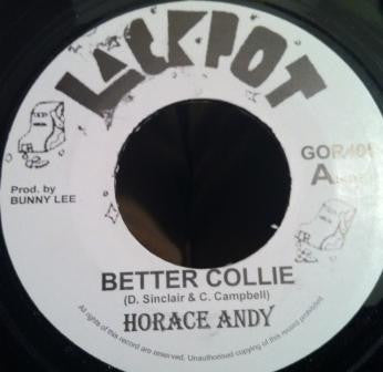 Horace Andy / King Tubby & The Aggrovators : Better Collie (7", RE)