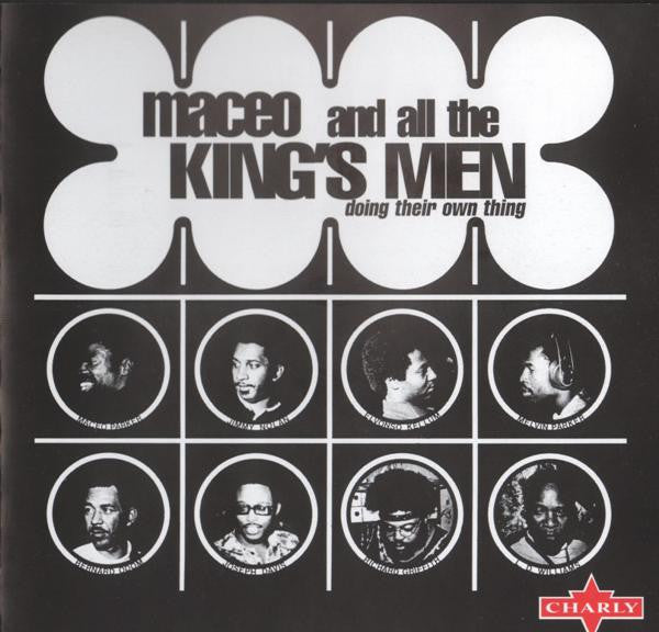 Maceo & All The King's Men : Doing Their Own Thing (CD, Album, RE, RM)