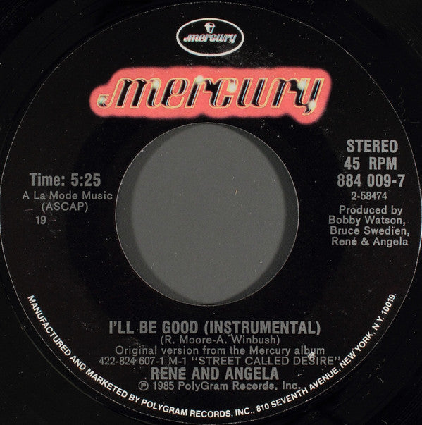 René & Angela : I'll Be Good (7", Single, Styrene, 19 )
