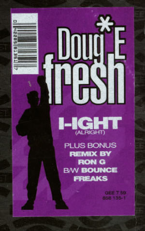 Doug E. Fresh : I-Ight (Alright) (12")