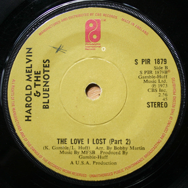 Harold Melvin And The Blue Notes : The Love I Lost (Part 1) (7", Single, Sol)