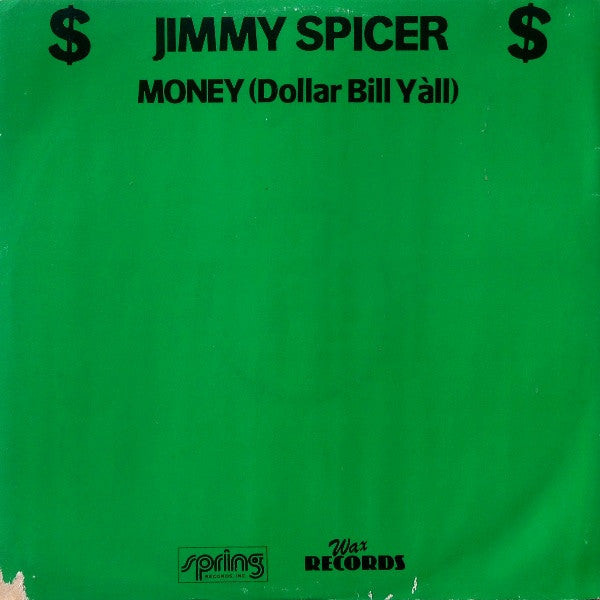 Jimmy Spicer : Money (Dollar Bill Y'all) (12", RE)