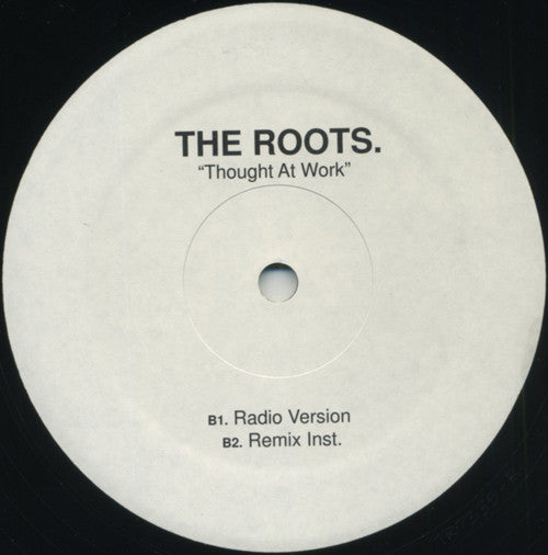 The Roots : Thought At Work (12", Single, W/Lbl)
