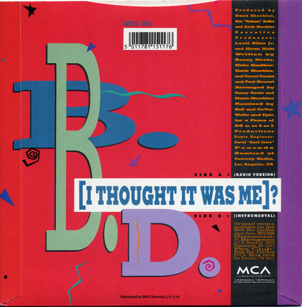 Bell Biv Devoe : B.B.D. (I Thought It Was Me)? (7")